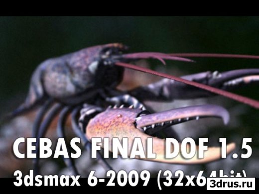Cebas Final DOF 1.5 3dsmax 6-2009 (32x64bit)