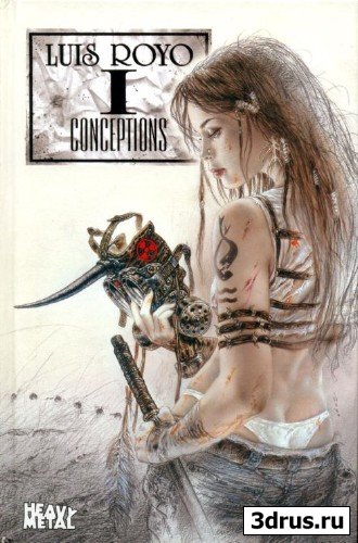 Luis Royo - Conceptions I