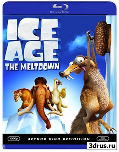   2:   / Ice Age: The Meltdown (2006) BDRip