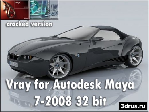 VRay adv 1.5 SP2 for Maya 7-2008 Cracked Version