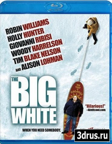    / The Big White (2005) BDRip