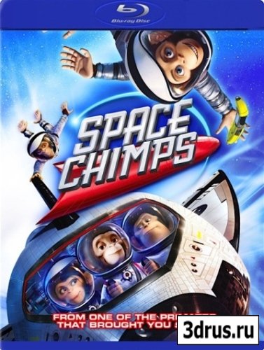    / Space Chimps (2008) BDRip 1080p