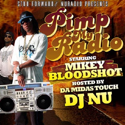 Mikey Bloodshot - Pimp My Radio