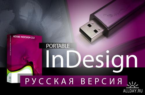 Portable Adobe InDesign CS3.  