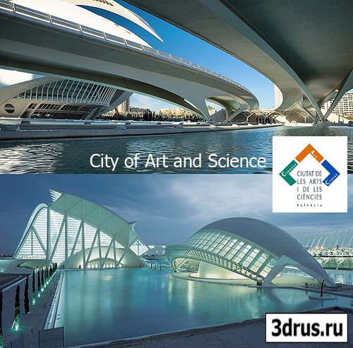 City of Art and Science -    .    