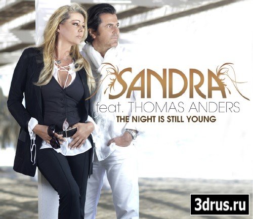Sandra Feat. Thomas Anders - The Night Is Still Young (2009)