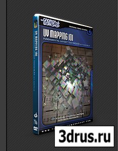 The Gnomon Workshop - UV Mapping 101