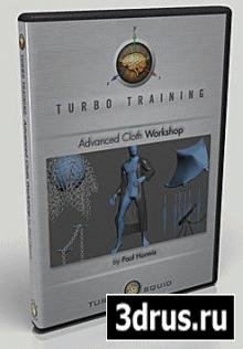 Turbosquid Training: Advanced Cloth Workshop in 3dsMAX