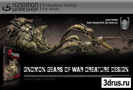 The Gnomon Workshop - Gears of War Creature Design