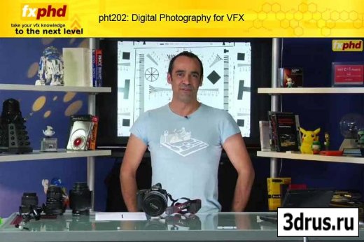 fxphd - pht202: Digital Photography for VFX 