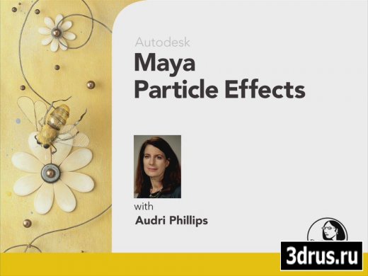 Lynda.com - Maya Particle Effects