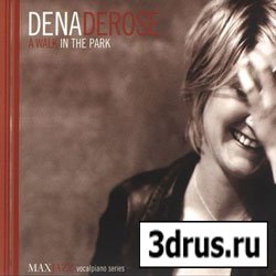 Dena Derose - A Walk in the Park (2005)