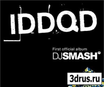 DJ SMASH-IDDQD 2009
