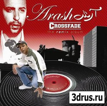 Arash-Crossfade(Remixes) 2006