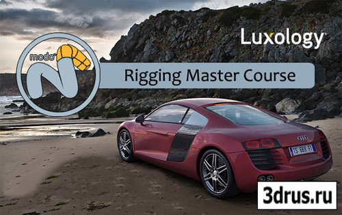 Luxology - Modo Rigging Master Course [2011, ENG]