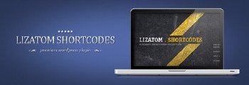 LizaTom Shortcodes - Premium WordPress Plugins