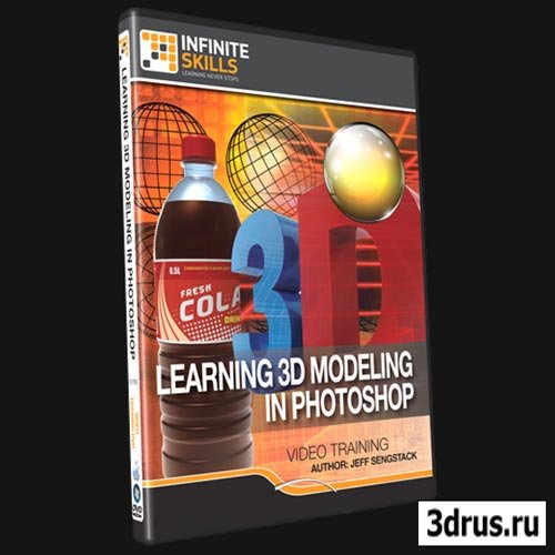 InfiniteSkills - Learning 3D Modeling in Photoshop Training Video