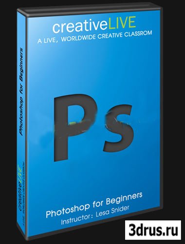 CreativeLive - Photoshop for Beginners