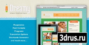 ThemeForest - Dreamy v1.8 - Responsive Children WordPress Theme